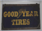 1960's Original Goodyear tires metal with wood frame sign. Porceline. 5ft x 2ft. $500