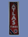 1967 Original Atlas flat tin sign. Red with white letters. Vertical 6ft x 18inch. $500