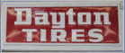 1993 Dayton Tires, pressed tin. 52inch x 18inch. $300