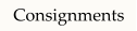 Consignments